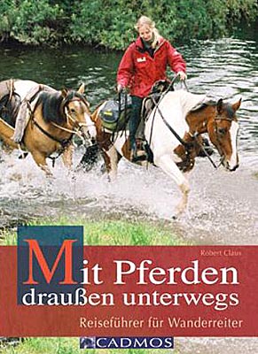 Handbuch für's Wanderreiten Handbuch für's Wanderreiten